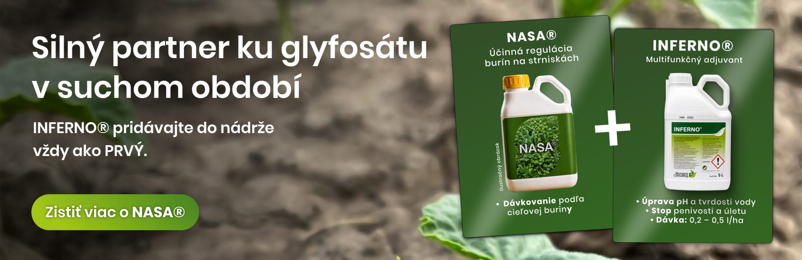 NASA: systémový listový herbicíd na ničenie jednoročných a trvácich burín v obilninách, repách, sadoch, vinohradoch, lesoch a na lúkach. Aplikujte podľa uvedeného dávkovania.